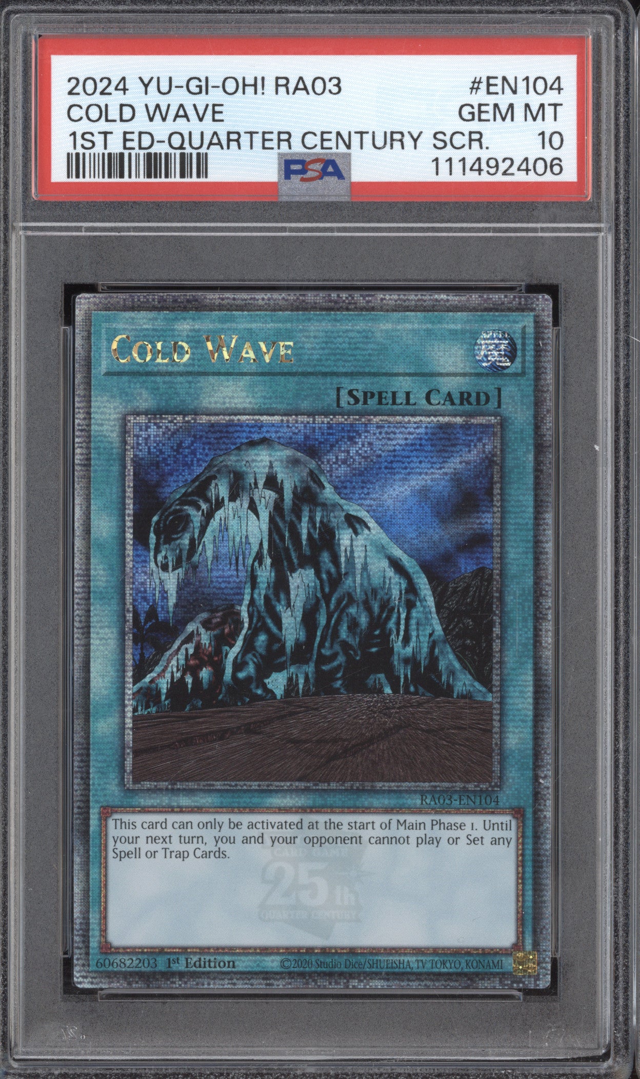 Cold Wave  YuGiOh Quarter Century Bonanza RA03-EN104 1st Ed QCSR PSA 10