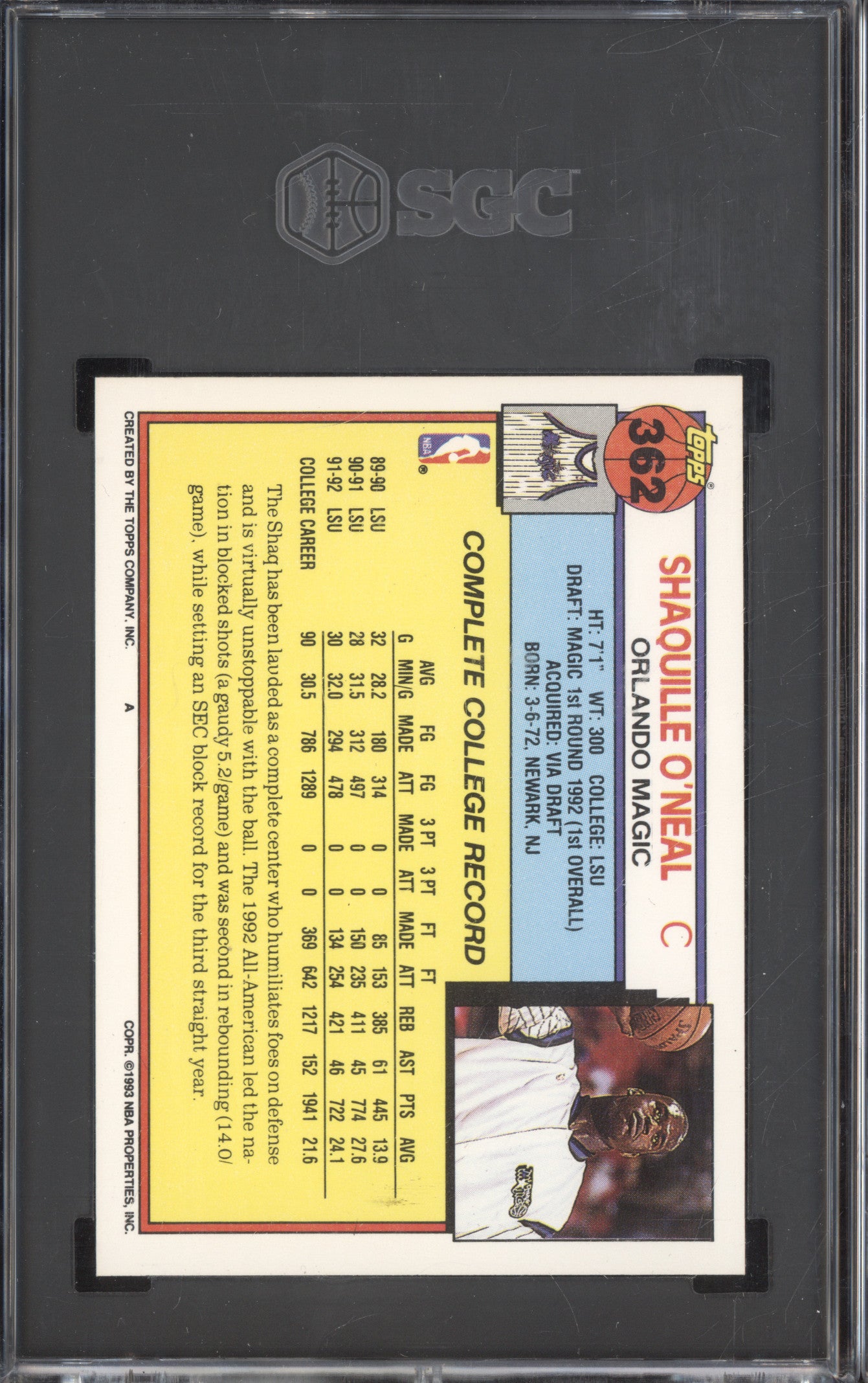 Shaquille O'Neal 1992-93 Topps  362 RC SGC 8.5