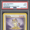 Meowth 2022 Pokemon Legendary Collection 53/110 PSA 9