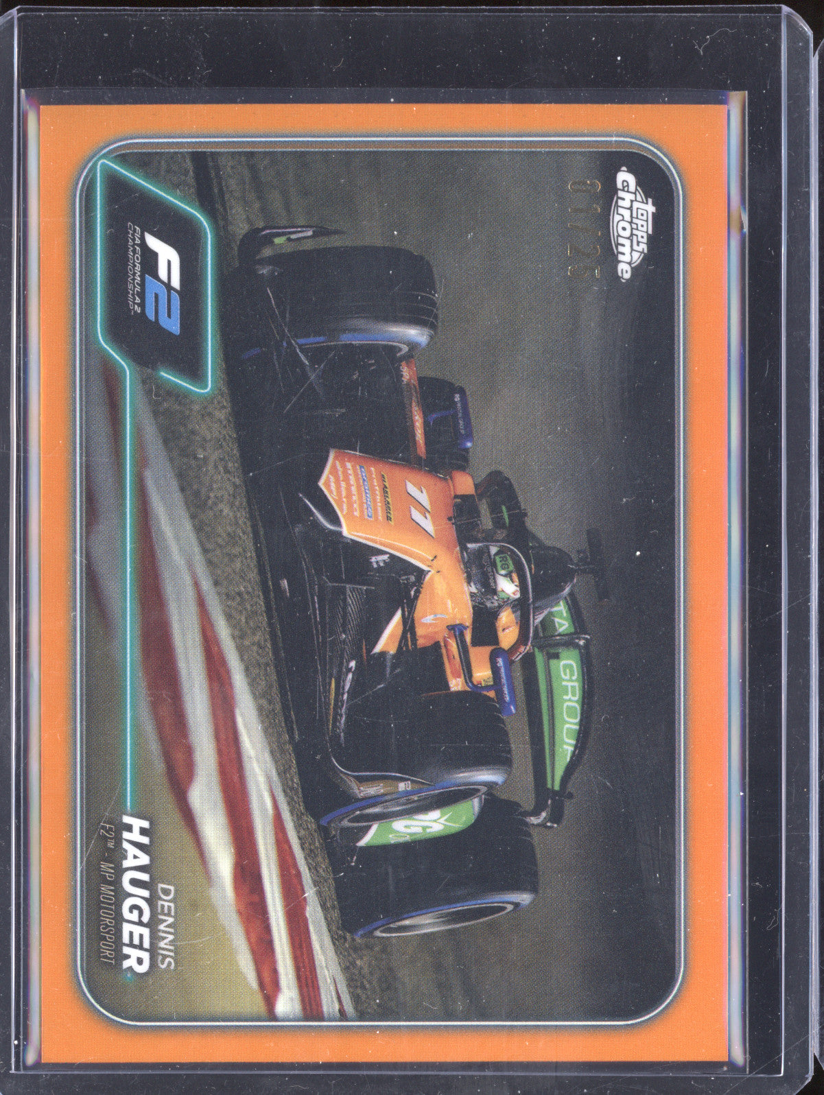 Dennis Hauger 2024 Topps Chrome 95 Orange Refractor 1/25