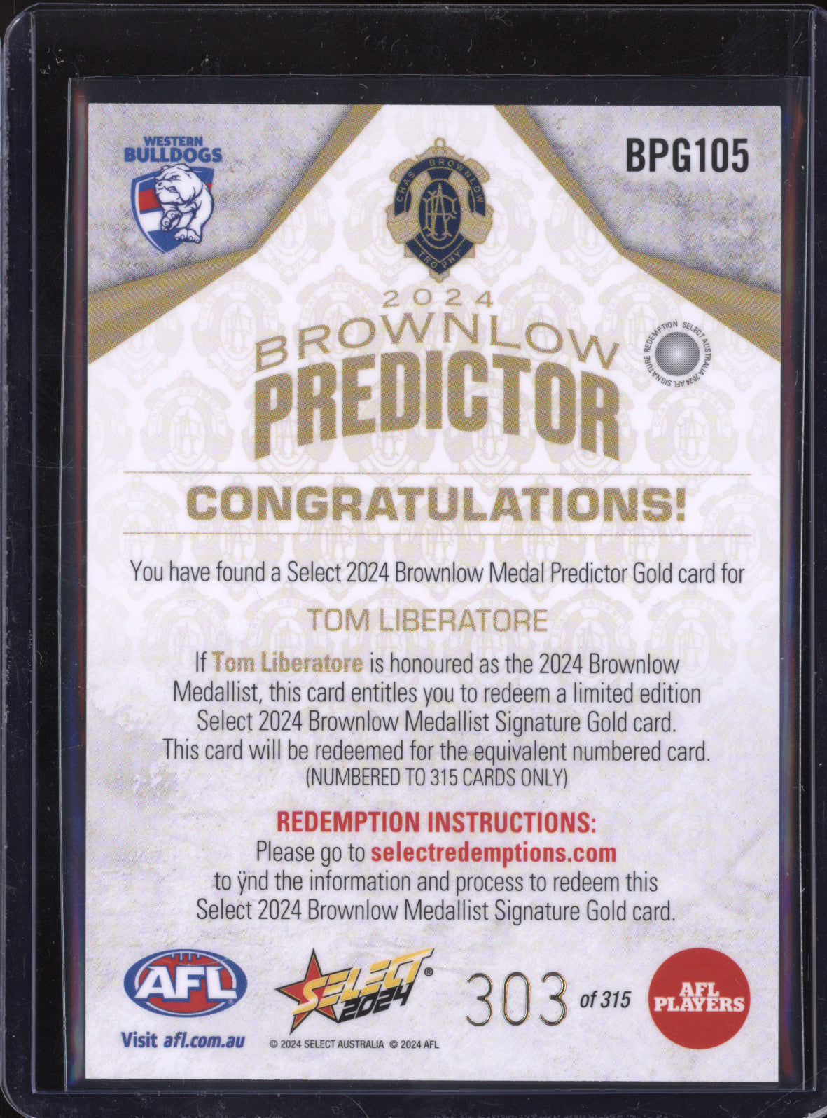 Tom Liberatore 2024 Select Footy Stars BPG105 Brownlow Predictor Gold 303/315