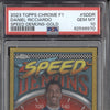 Daniel Ricciardo 2023 Topps Chrome F1 SD-DR Speed Demons Gold 13/50 PSA 10