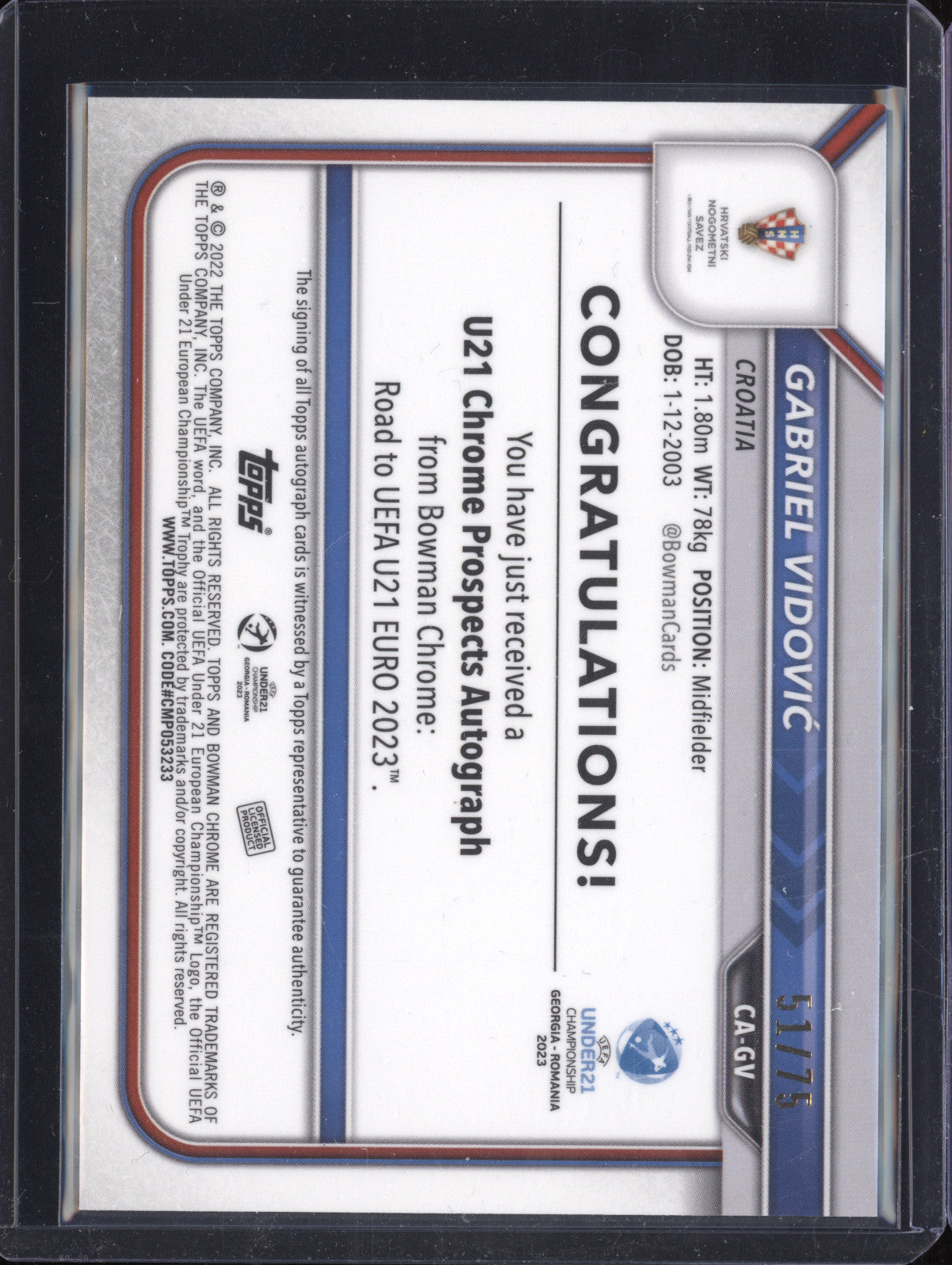 Gabriel Vidovic 2022 Bowman Chrome Under 21 Euro CA-GV 1st Orange Auto RC 51/75