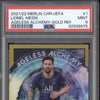 Lionel Messi 2021-22 Topps Merlin Chrome UEFA 1 Ageless Alchemy Gold 48/50 PSA 9