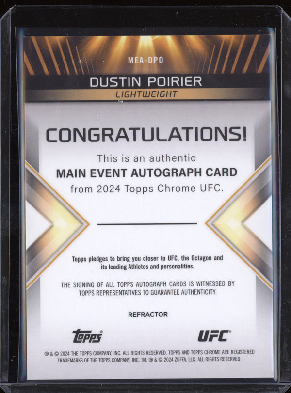 Dustin Poirier 2024 Topps Chrome MEA-DPO Main Event Autographs 108/150