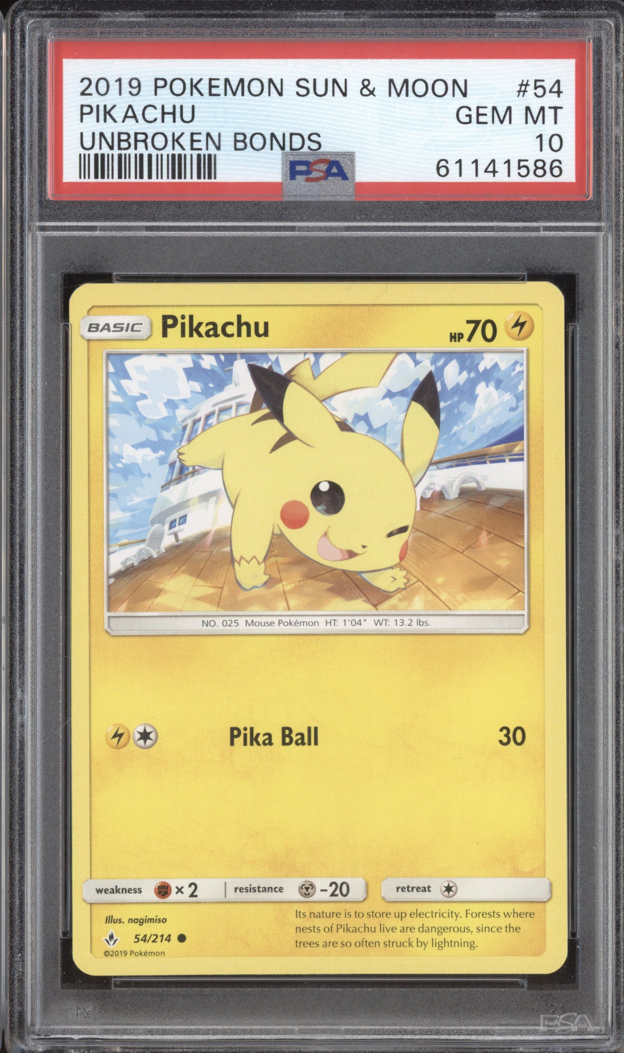 Pikachu 2019 Pokemon Unbroken Bonds 54/214 Common PSA 10