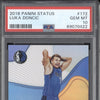 Luka Doncic 2018-19 Panini Status 172 RC PSA 10