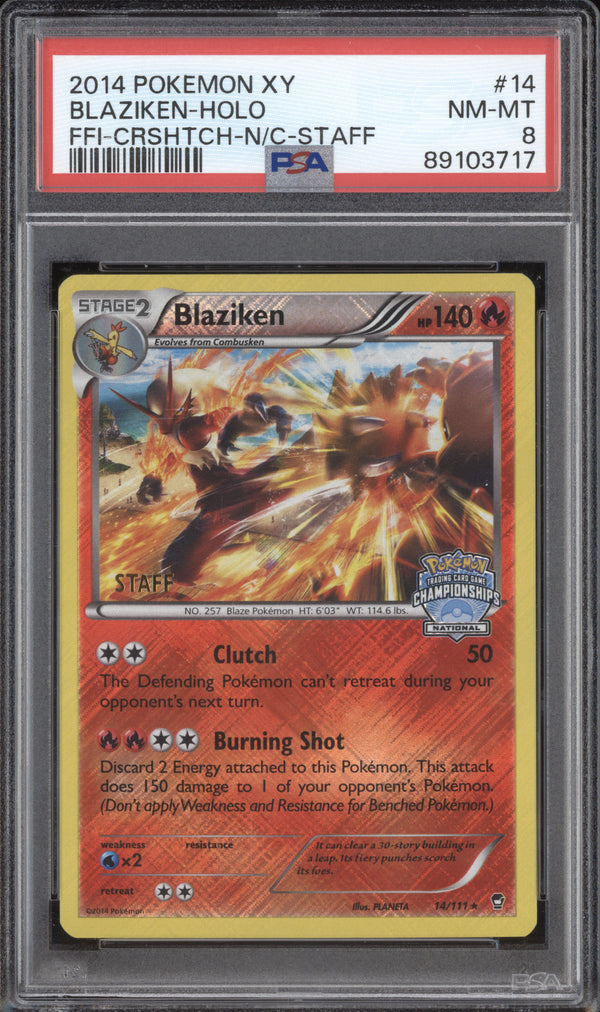 Blaziken Holo 2014 Pokemon Furious Fists 14/111 2014 National Champ Staff PSA 8