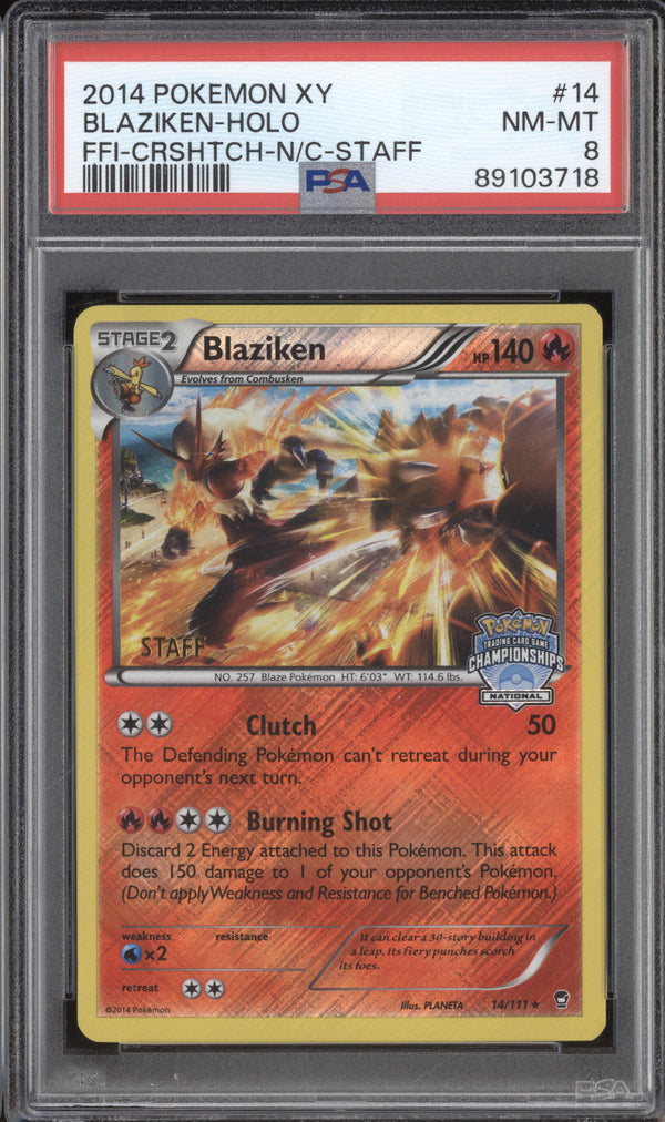 Blaziken Holo 2014 Pokemon Furious Fists 14/111 2014 National Champ Staff PSA 8