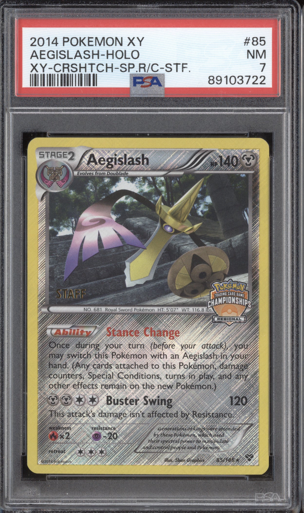 Aegislash Holo 2014 Pokemon XY 85/146 2014 Regional Championships Staff PSA 7