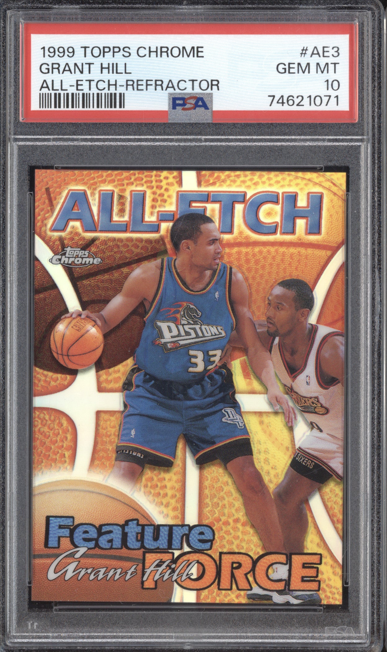 Grant Hill 1999-00 Topps Chrome AE3 All-Etch Refractor PSA 10