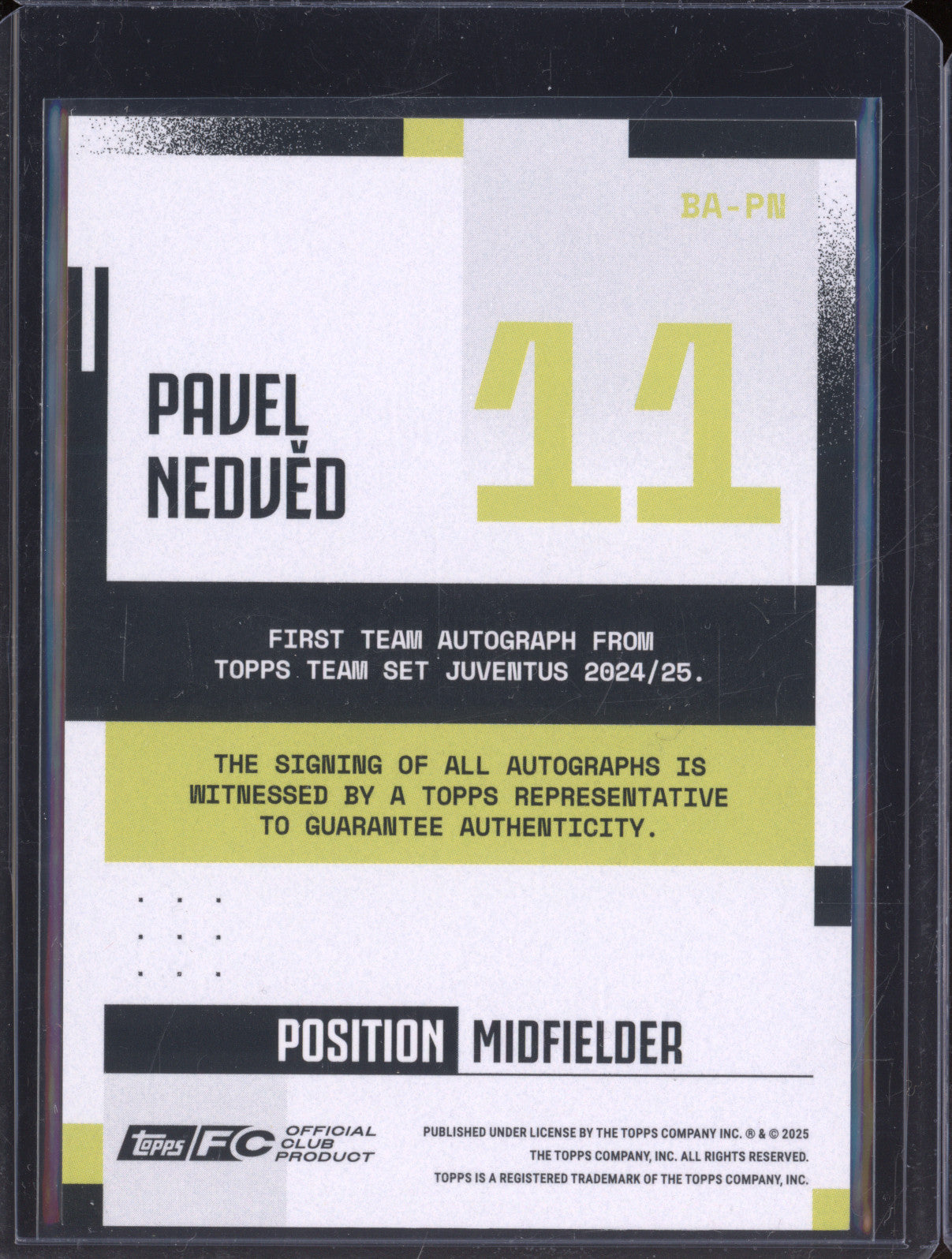 Pavel Nedved 2024-25 Topps Team Set Juventus FC BA-PN Autograph Pink 71/99