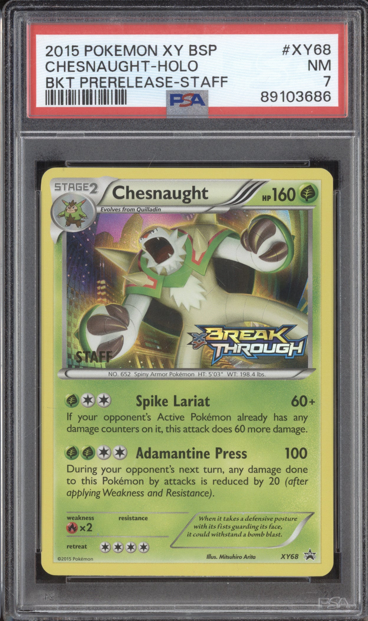 Chesnaught 2015 Pokemon XY Promos XY68 Holo Staff BREAKthrough Prerelease PSA 7