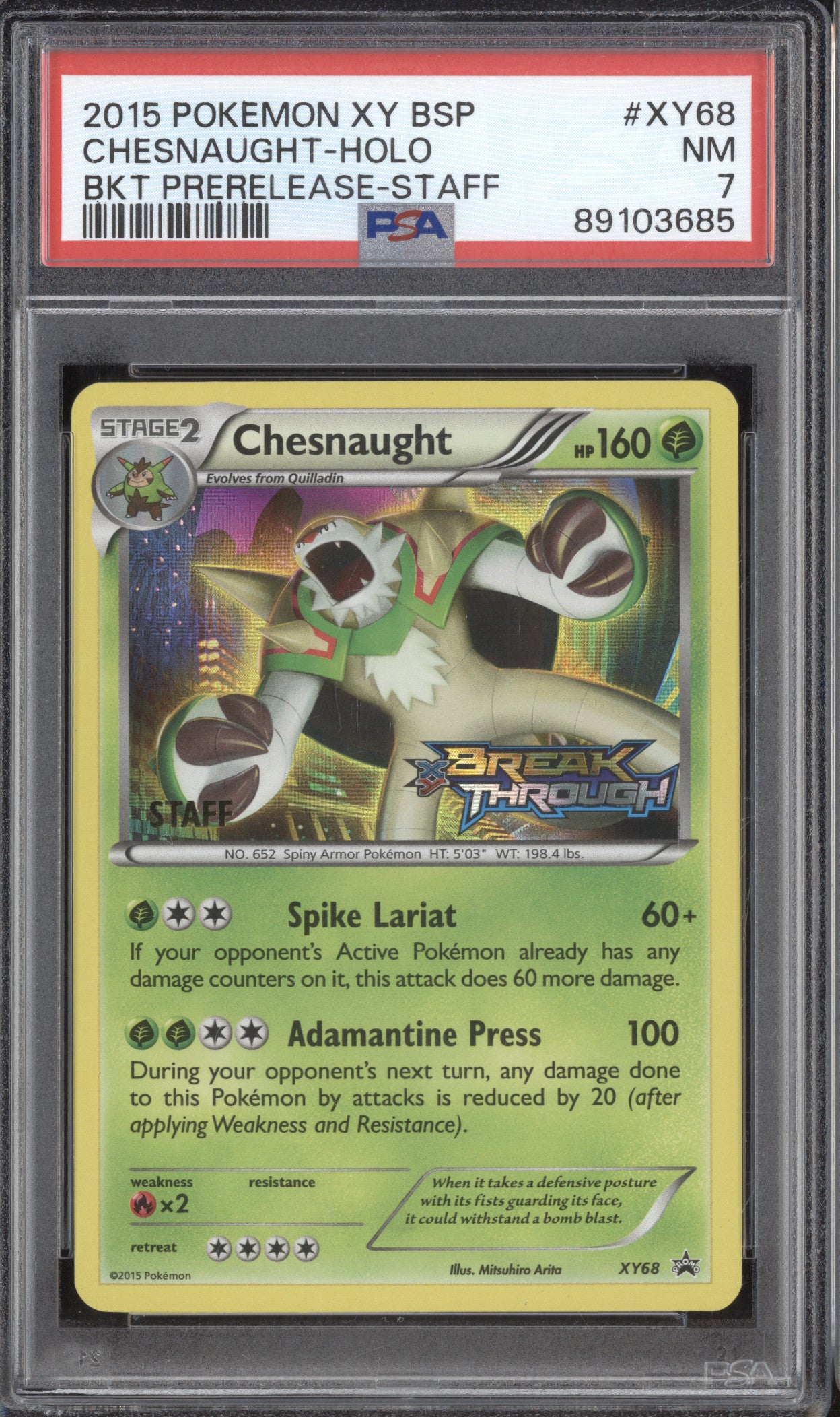 Chesnaught 2015 Pokemon XY Promos XY68 Holo Staff BREAKthrough Prerelease PSA 7