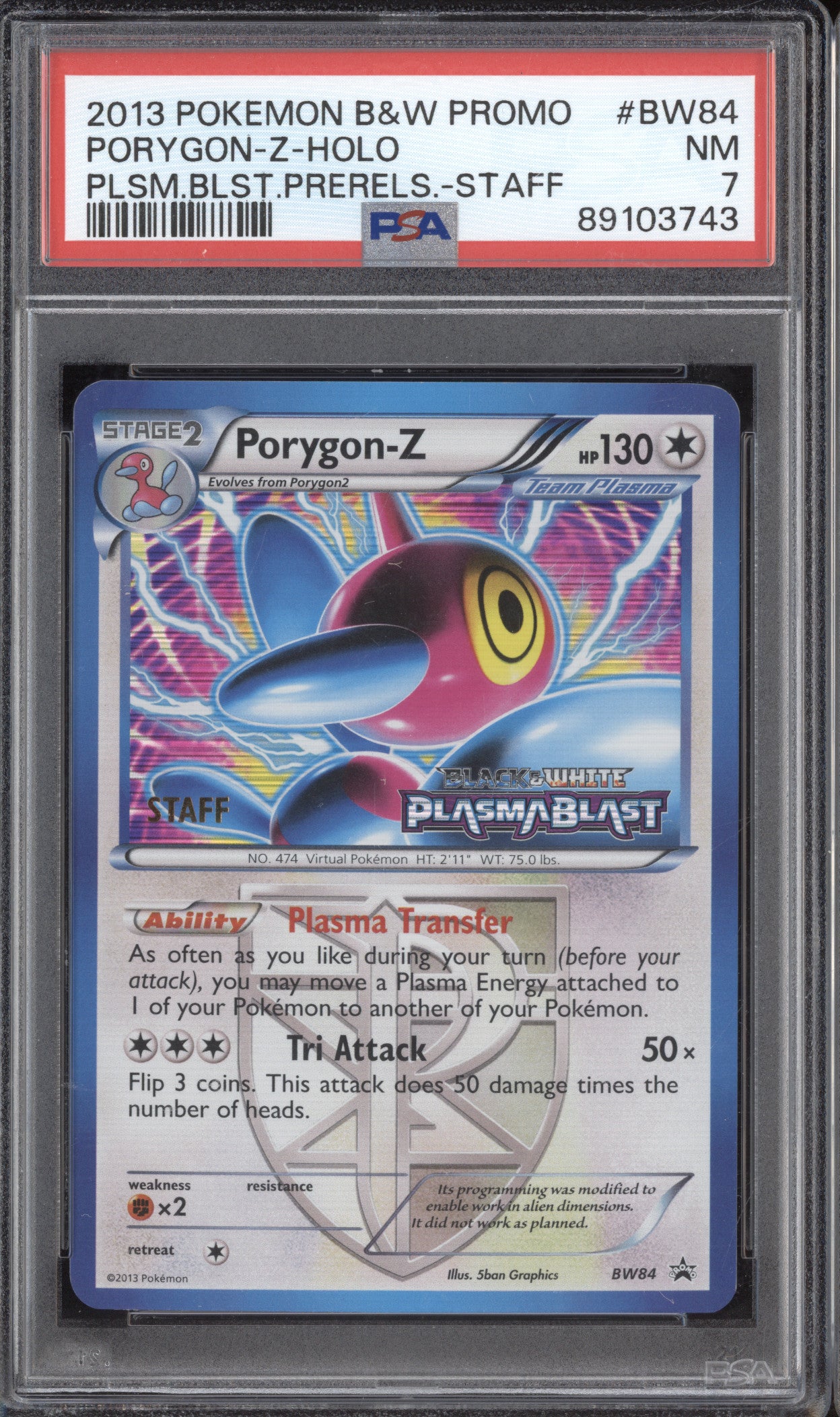 Porygon-Z  Pokemon Black & White Promo BW84 Plasma Blast Prerelease Staff PSA 7