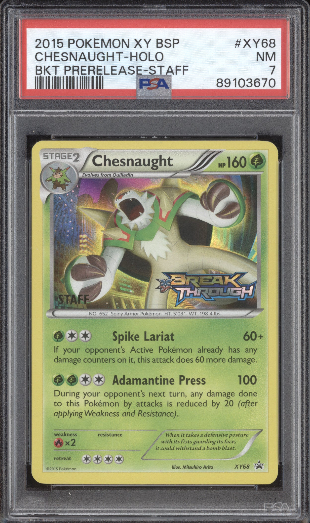 Chesnaught Holo 2015 Pokemon BREAKthrough XY68 Prerelease Staff PSA 7