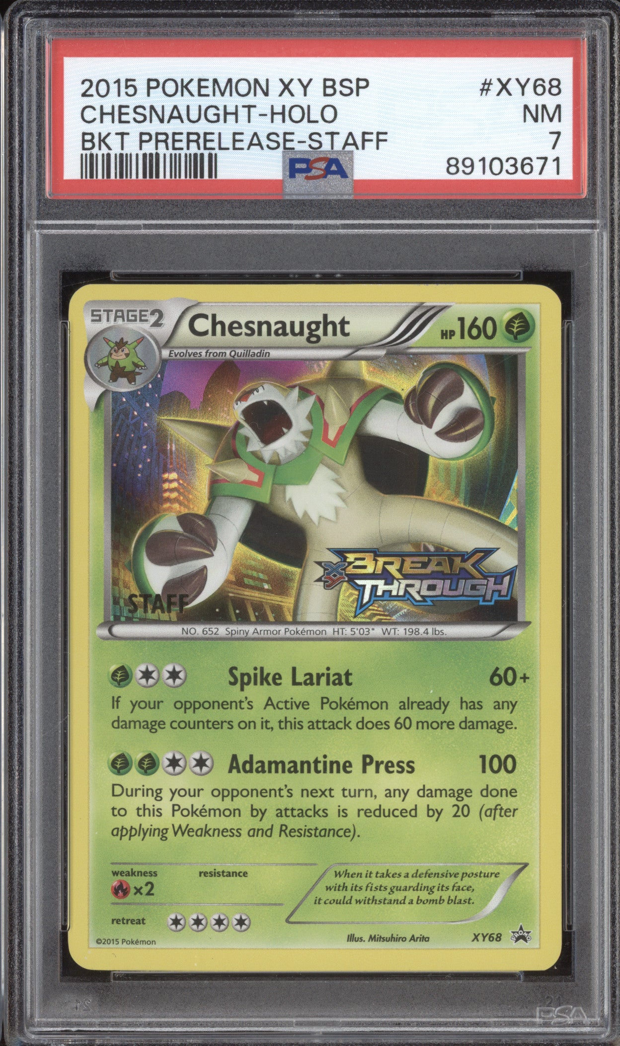 Chesnaught Holo 2015 Pokemon BREAKthrough XY68 Prerelease Staff PSA 7