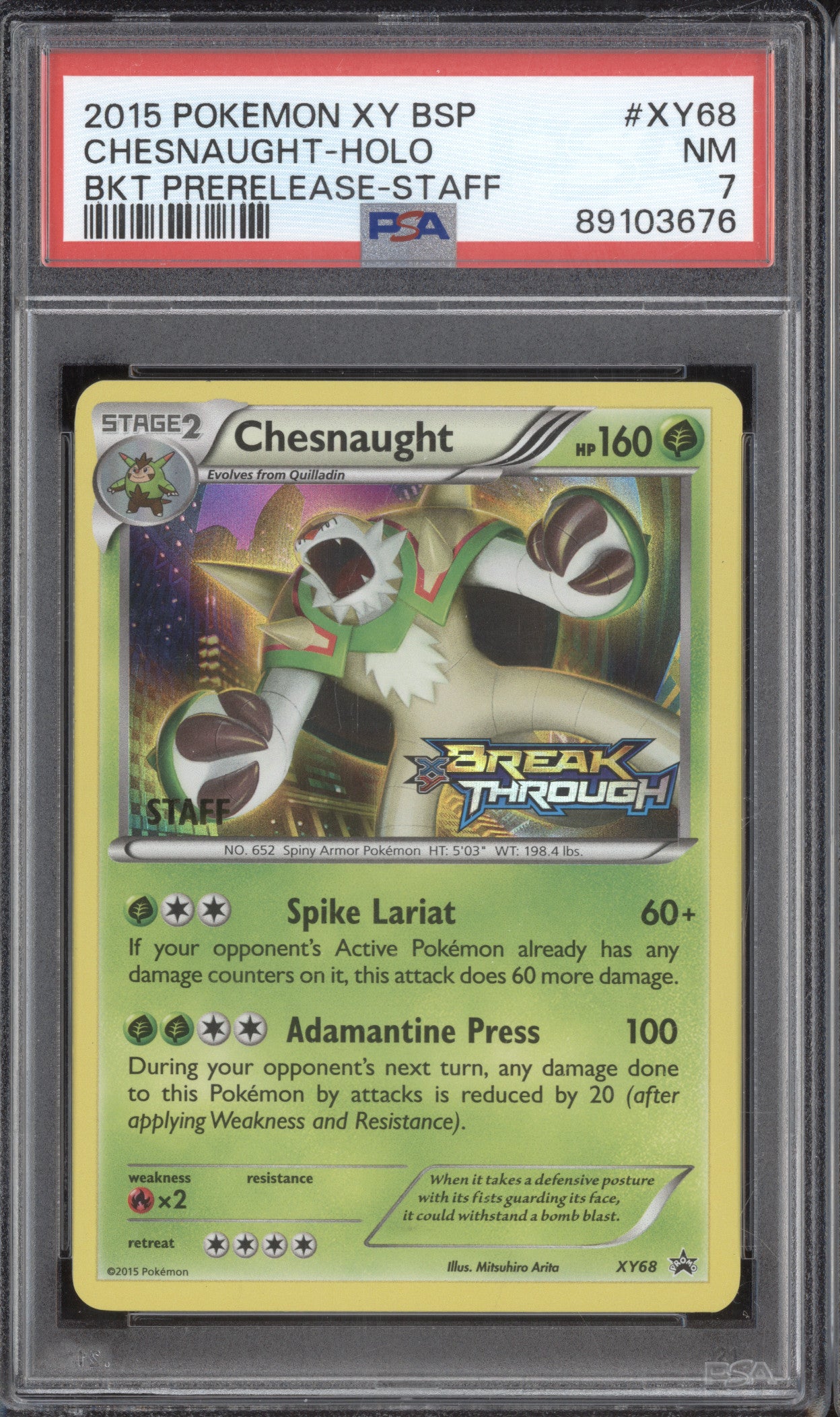 Chesnaught 2015 Pokemon XY Promos XY68 Holo Staff BREAKthrough Prerelease PSA 7
