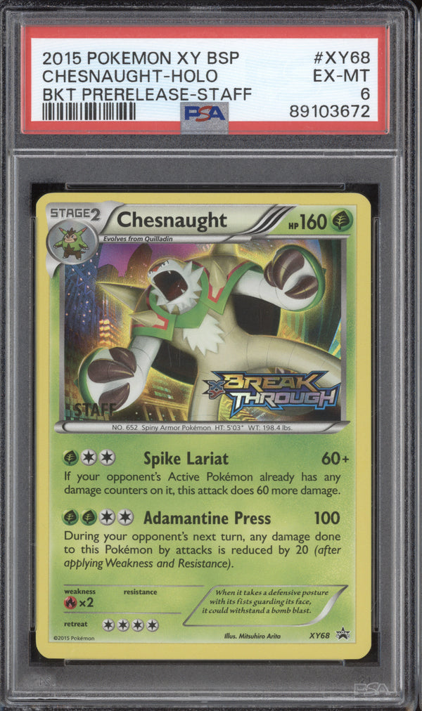 Chesnaught Holo 2015 Pokemon BREAKthrough XY68 Prerelease Staff PSA 6