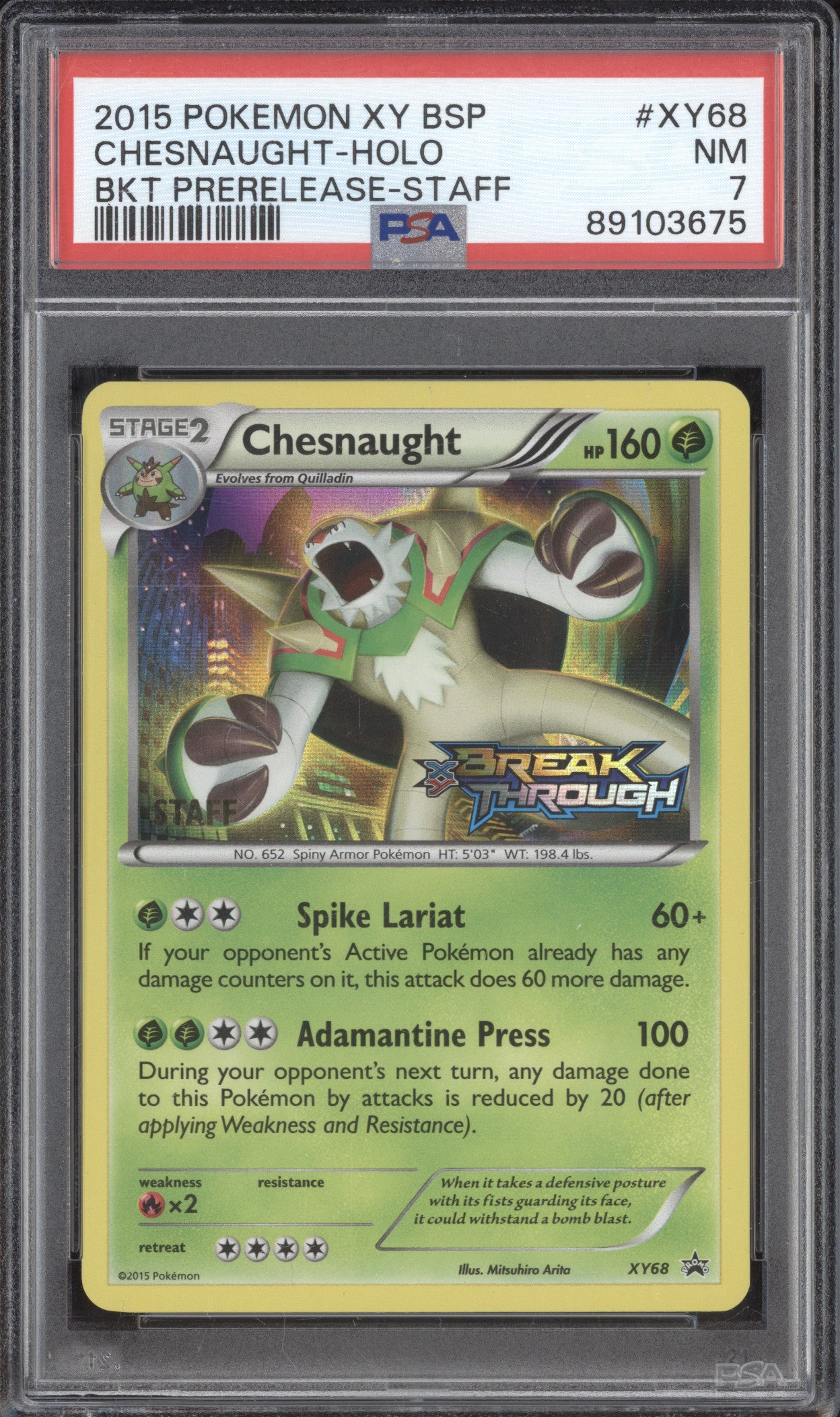 Chesnaught 2015 Pokemon XY Promos XY68 Holo Staff BREAKthrough Prerelease PSA 7