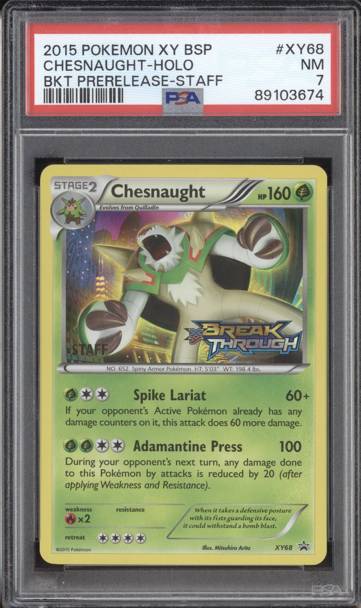 Chesnaught 2015 Pokemon XY Promos XY68 Holo Staff BREAKthrough Prerelease PSA 7