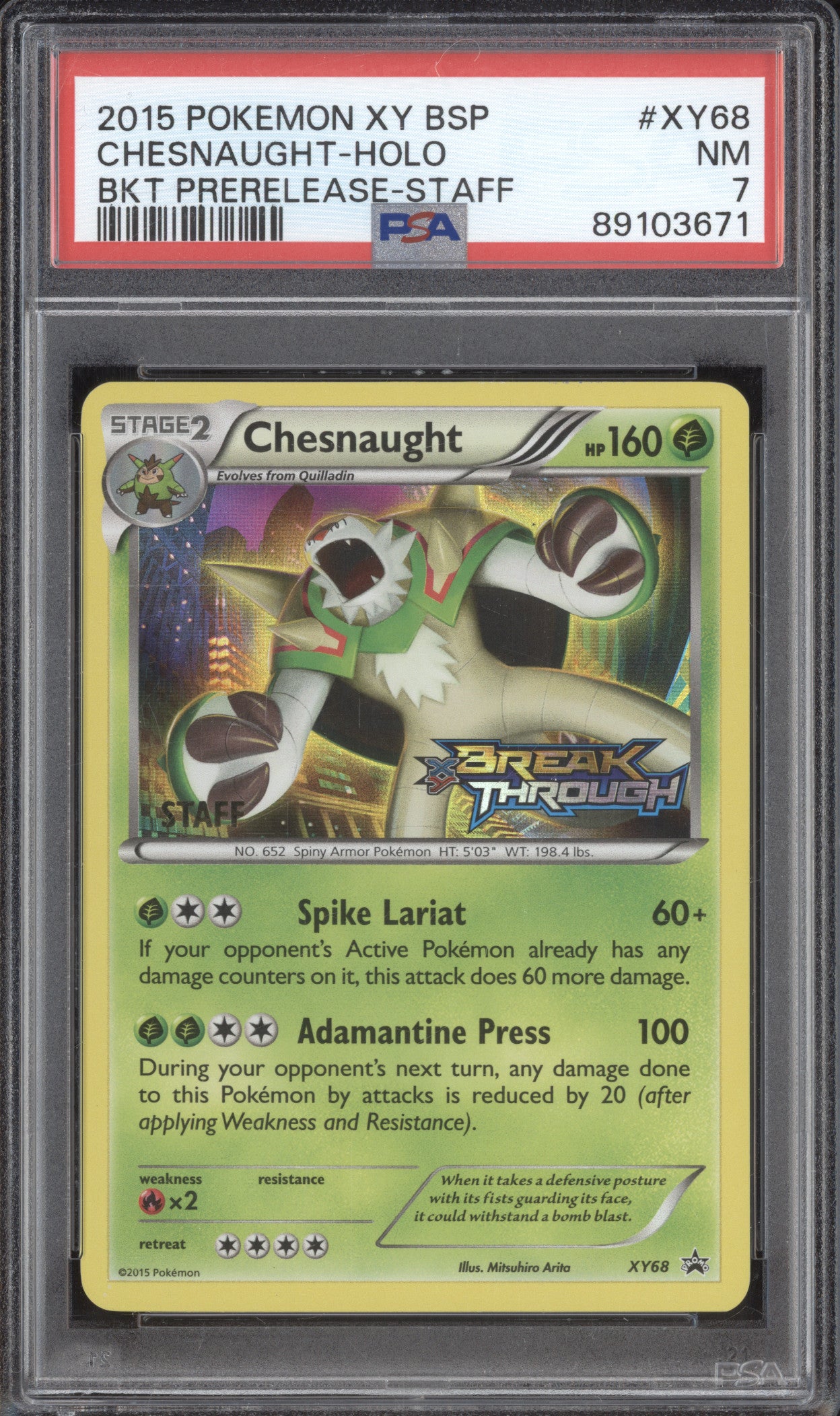 Chesnaught 2015 Pokemon XY Promos XY68 Holo Staff BREAKthrough Prerelease PSA 7