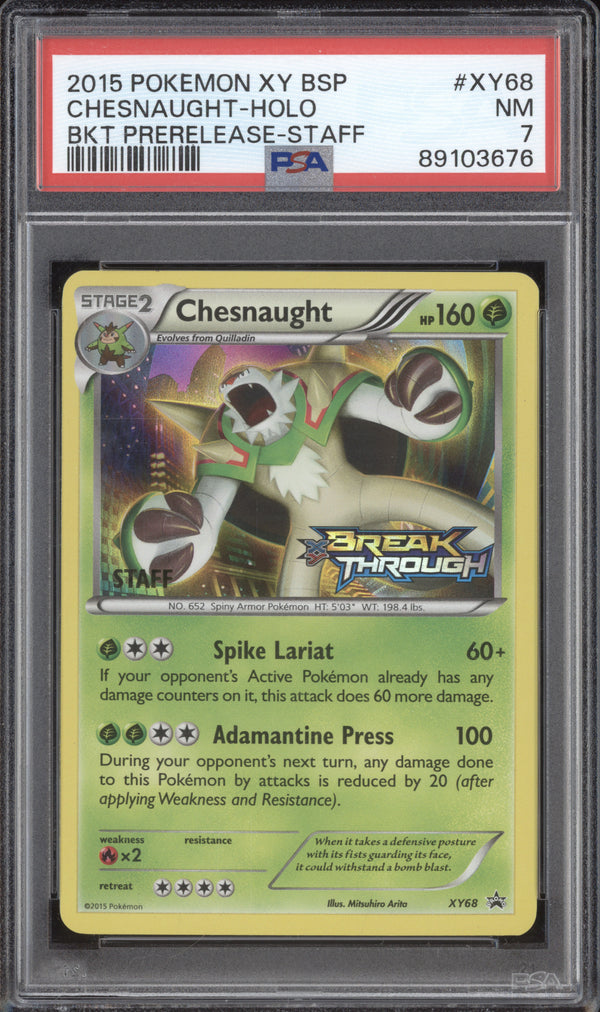 Chesnaught Holo 2015 Pokemon BREAKthrough XY68 Prerelease Staff PSA 7