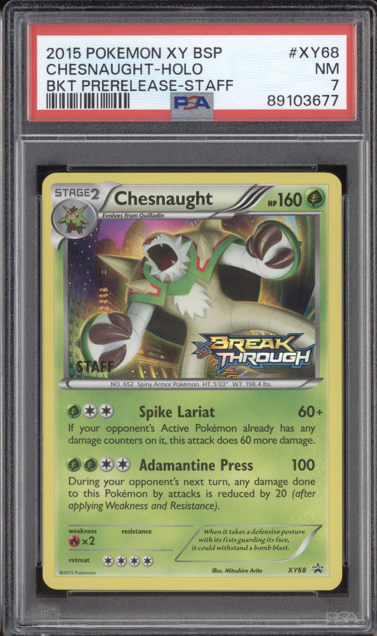 Chesnaught Holo 2015 Pokemon BREAKthrough XY68 Prerelease Staff PSA 7