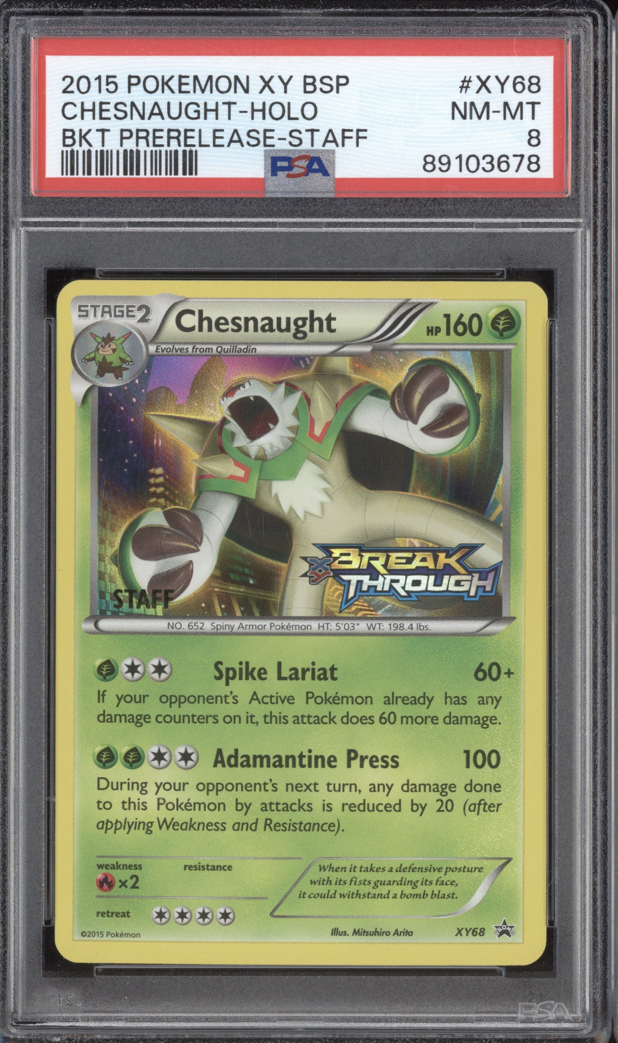 Chesnaught Holo 2015 Pokemon BREAKthrough XY68 Prerelease Staff PSA 8