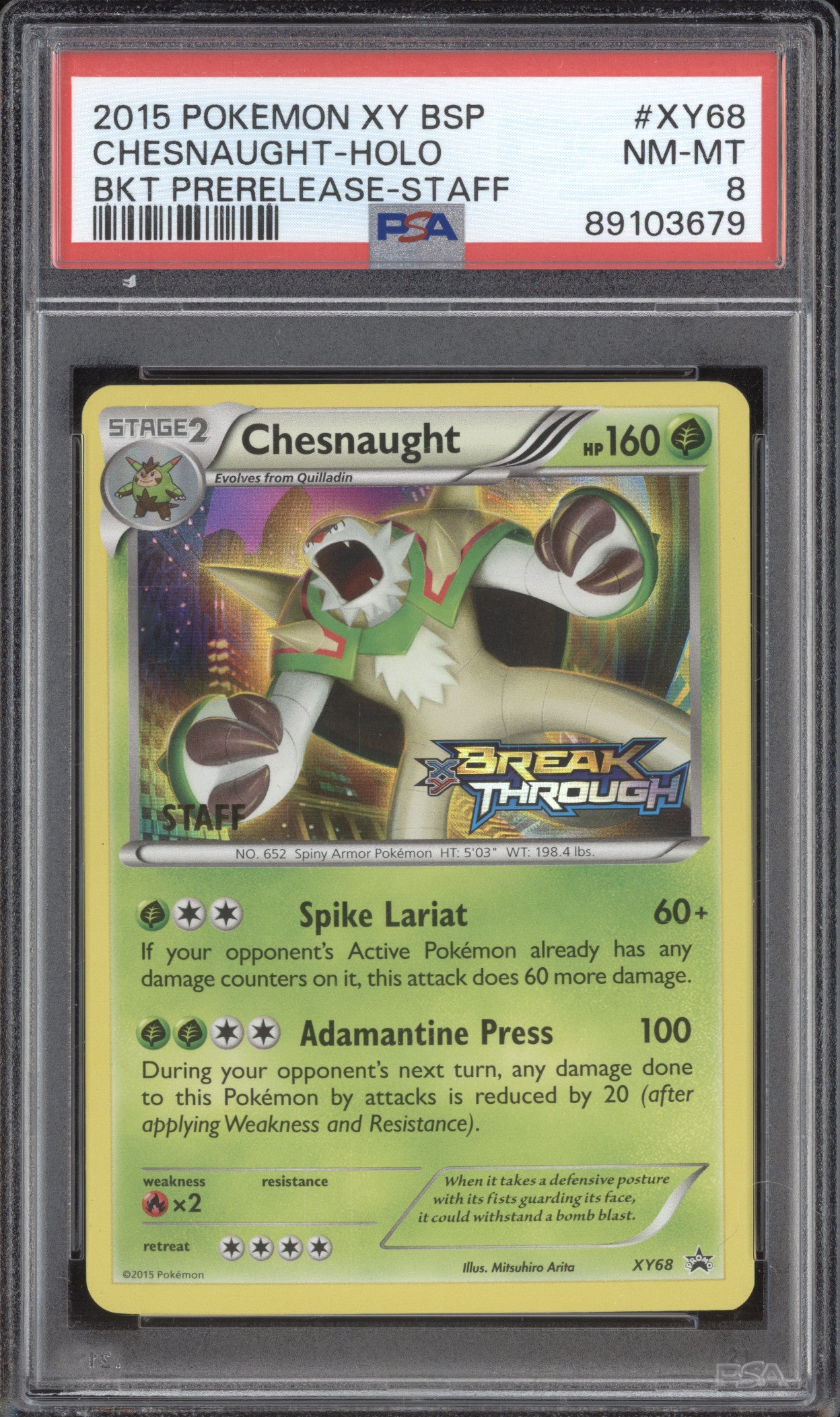 Chesnaught Holo 2015 Pokemon BREAKthrough XY68 Prerelease Staff PSA 8