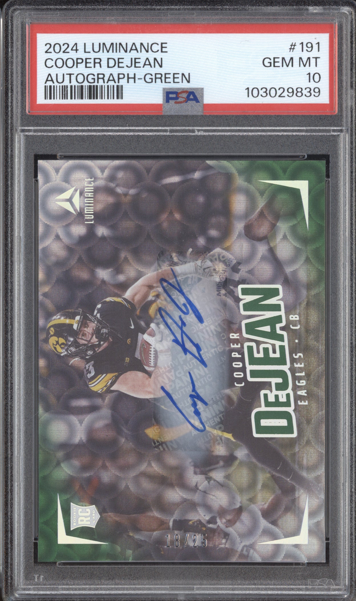 Cooper DeJean 2024 Panini Luminance 191 Autograph Green RC 18/25 PSA 10