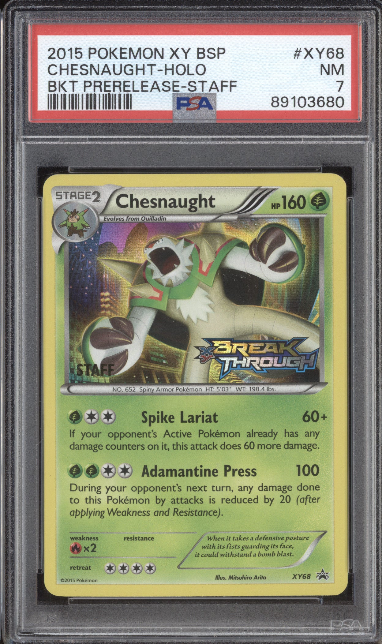 Chesnaught Holo 2015 Pokemon BREAKthrough XY68 Prerelease Staff PSA 7