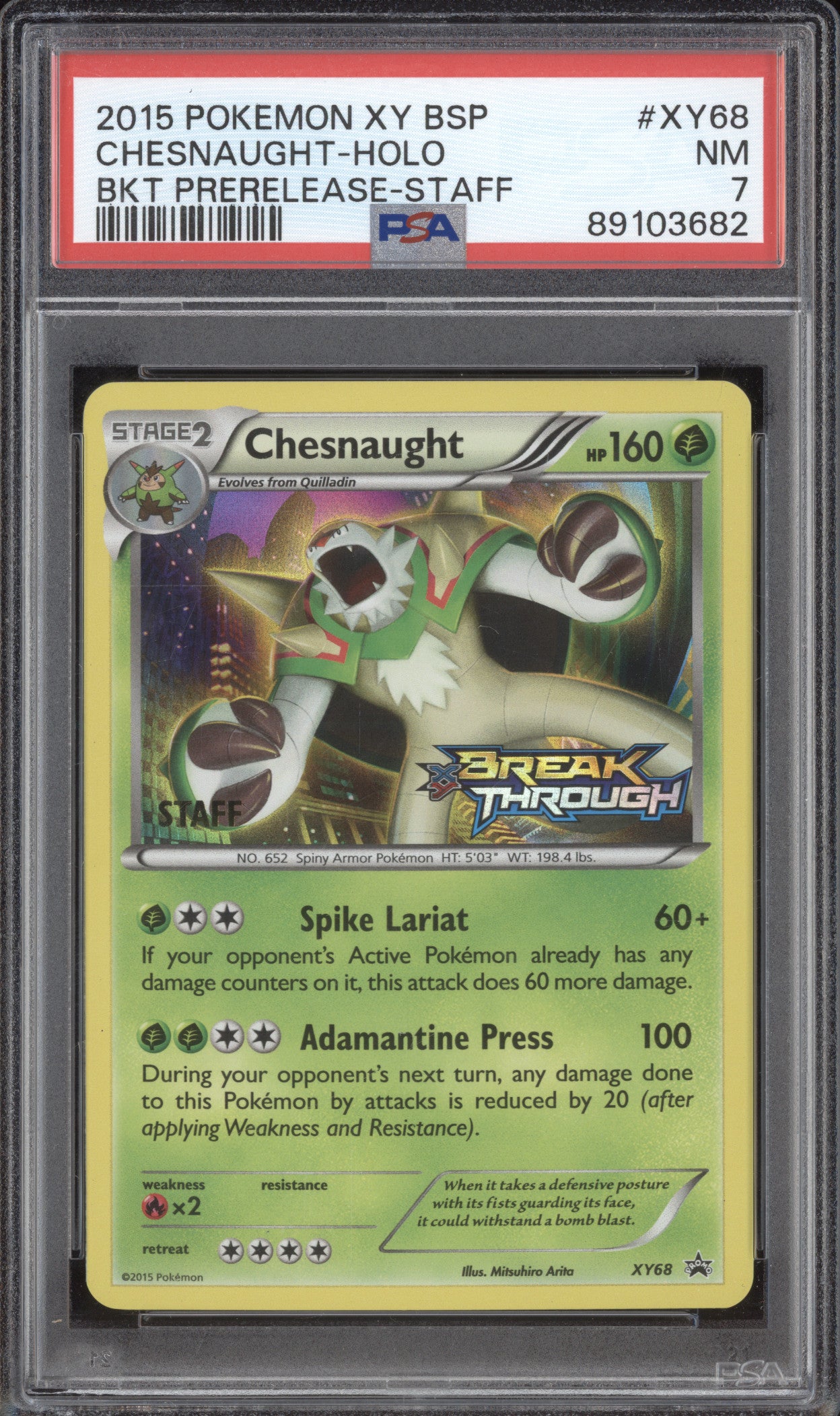 Chesnaught Holo 2015 Pokemon BREAKthrough XY68 Prerelease Staff PSA 7