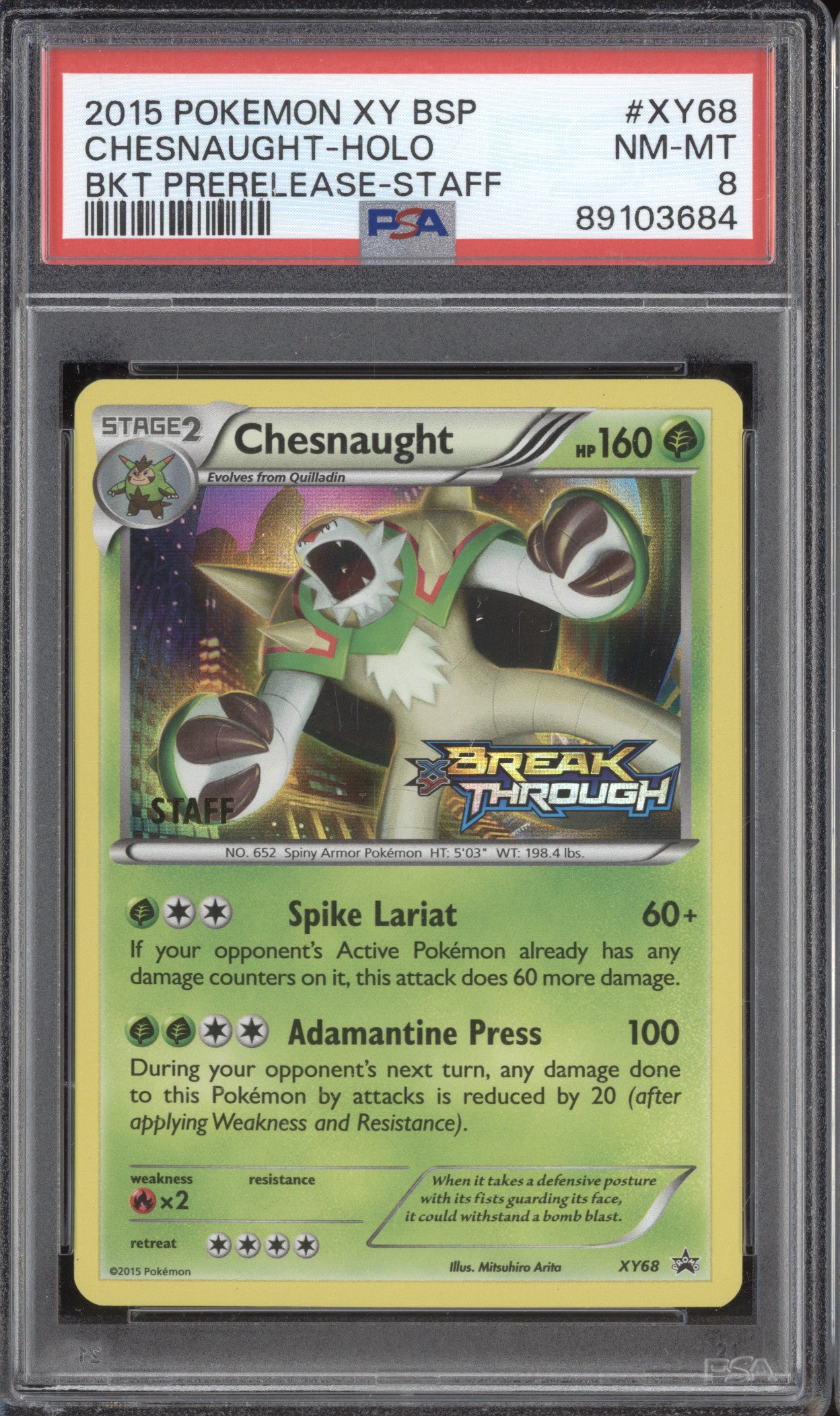 Chesnaught Holo 2015 Pokemon BREAKthrough XY68 Prerelease Staff PSA 8