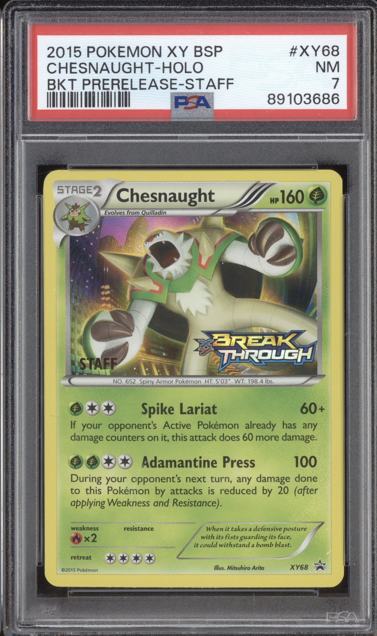 Chesnaught Holo 2015 Pokemon BREAKthrough XY68 Prerelease Staff PSA 7