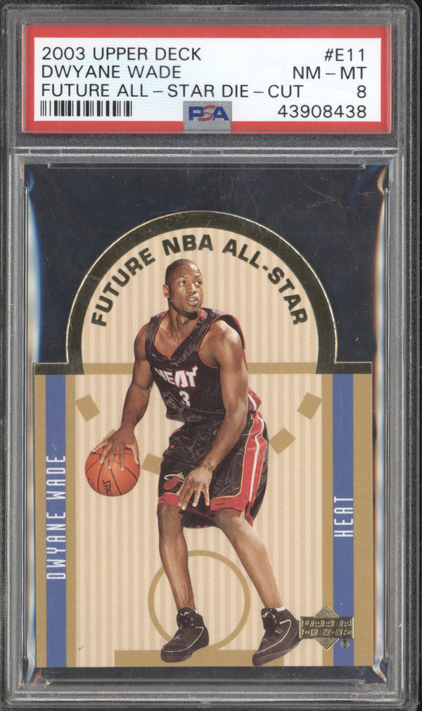 Dwyane Wade 2003-04 Upper Deck  E11 Future All-Star Die-Cut RC PSA 8