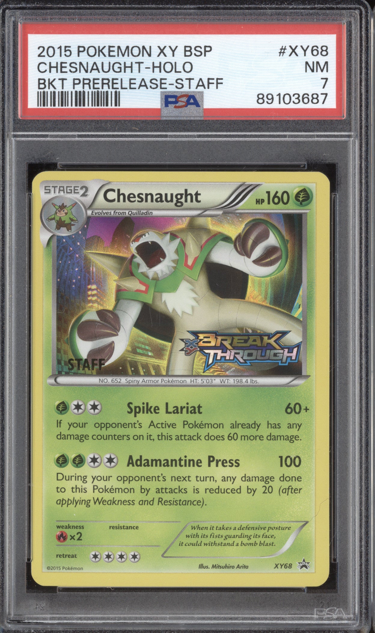 Chesnaught Holo 2015 Pokemon BREAKthrough XY68 Prerelease Staff PSA 7