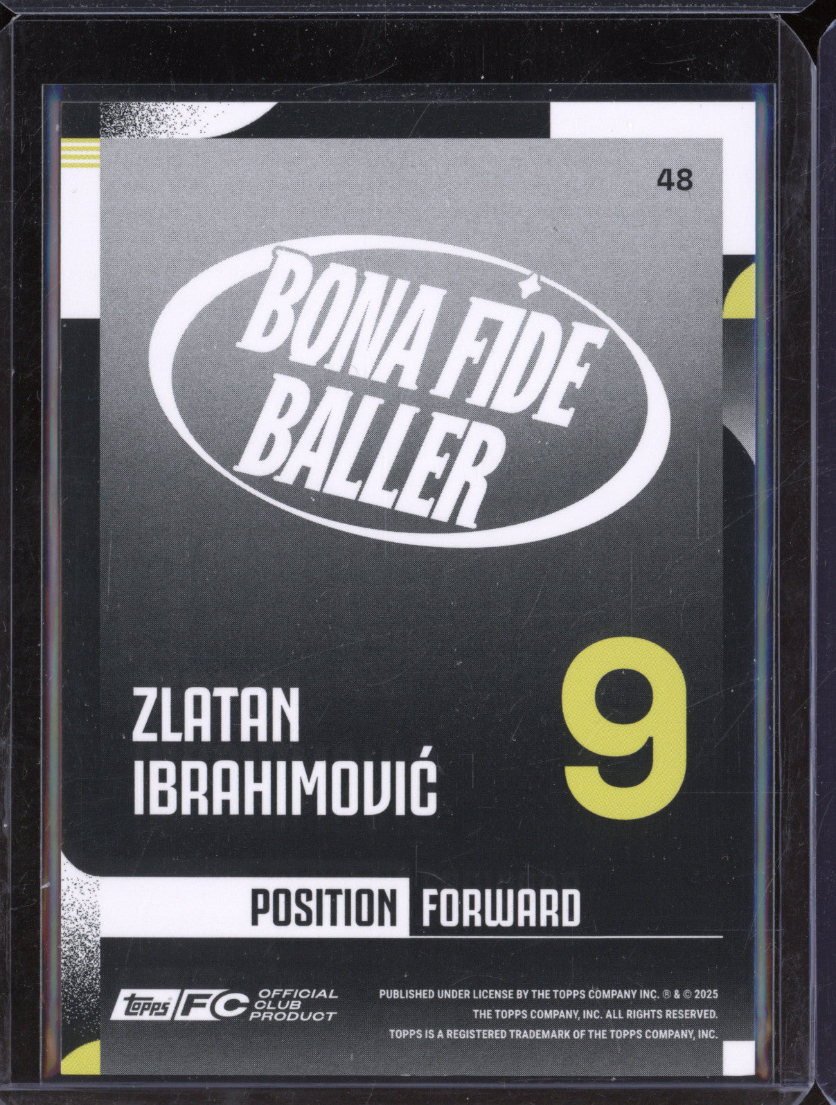 Zlatan Imbrahimovic 2024-25 Topps Team Set Juventus FC 48 Bona Fide Baller /99