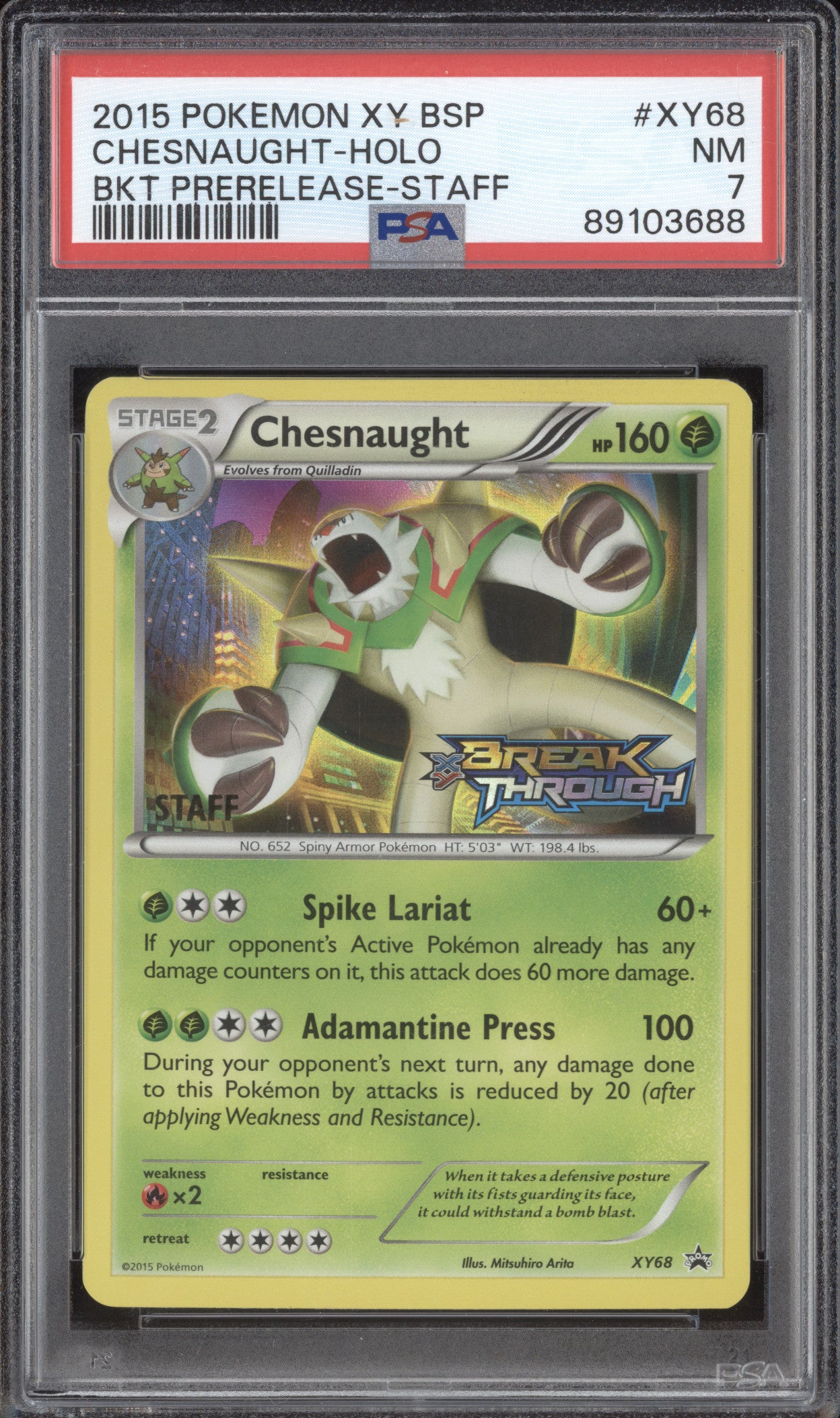 Chesnaught Holo 2015 Pokemon BREAKthrough XY68 Prerelease Staff PSA 7