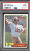 Joe Montana 1981 Topps  216 PSA 8