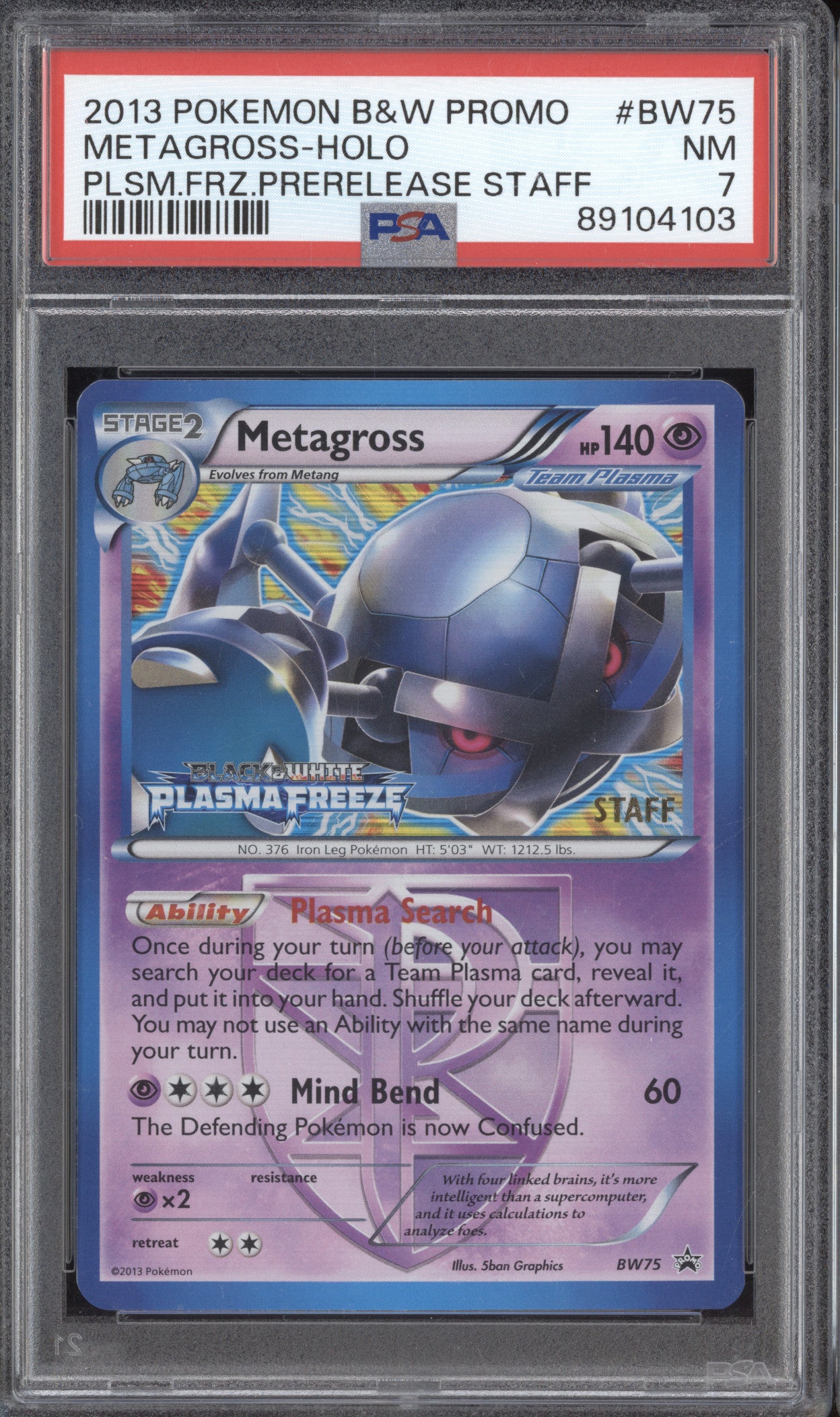 Metagross 0 Pokemon Black & White BW75 Plasma Freeze Prerelease Staff PSA 7