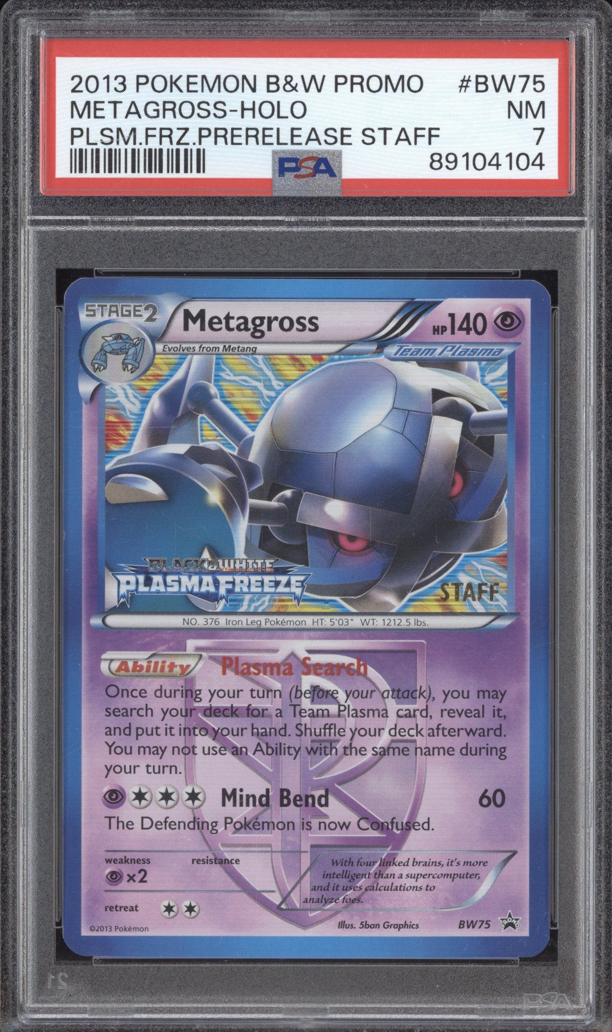 Metagross 0 Pokemon Black & White BW75 Plasma Freeze Prerelease Staff PSA 7