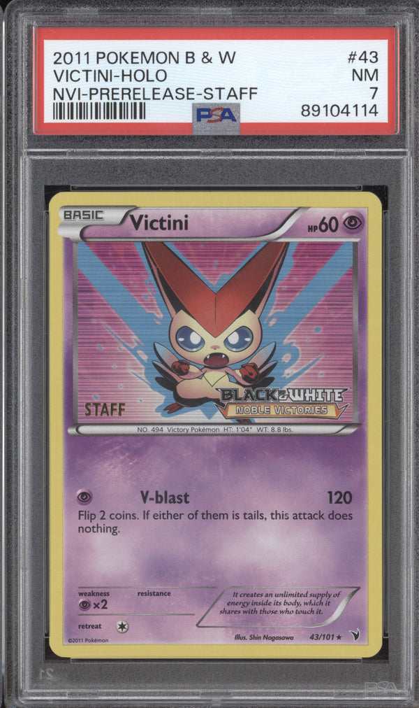 Victini 2011 Pokemon Black & White 43/101 Noble Victories Prerelease Staff PSA 7