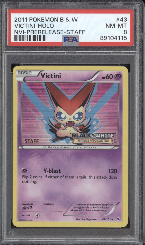 Victini 2011 Pokemon Black & White 43/101 Noble Victories Prerelease Staff PSA 8