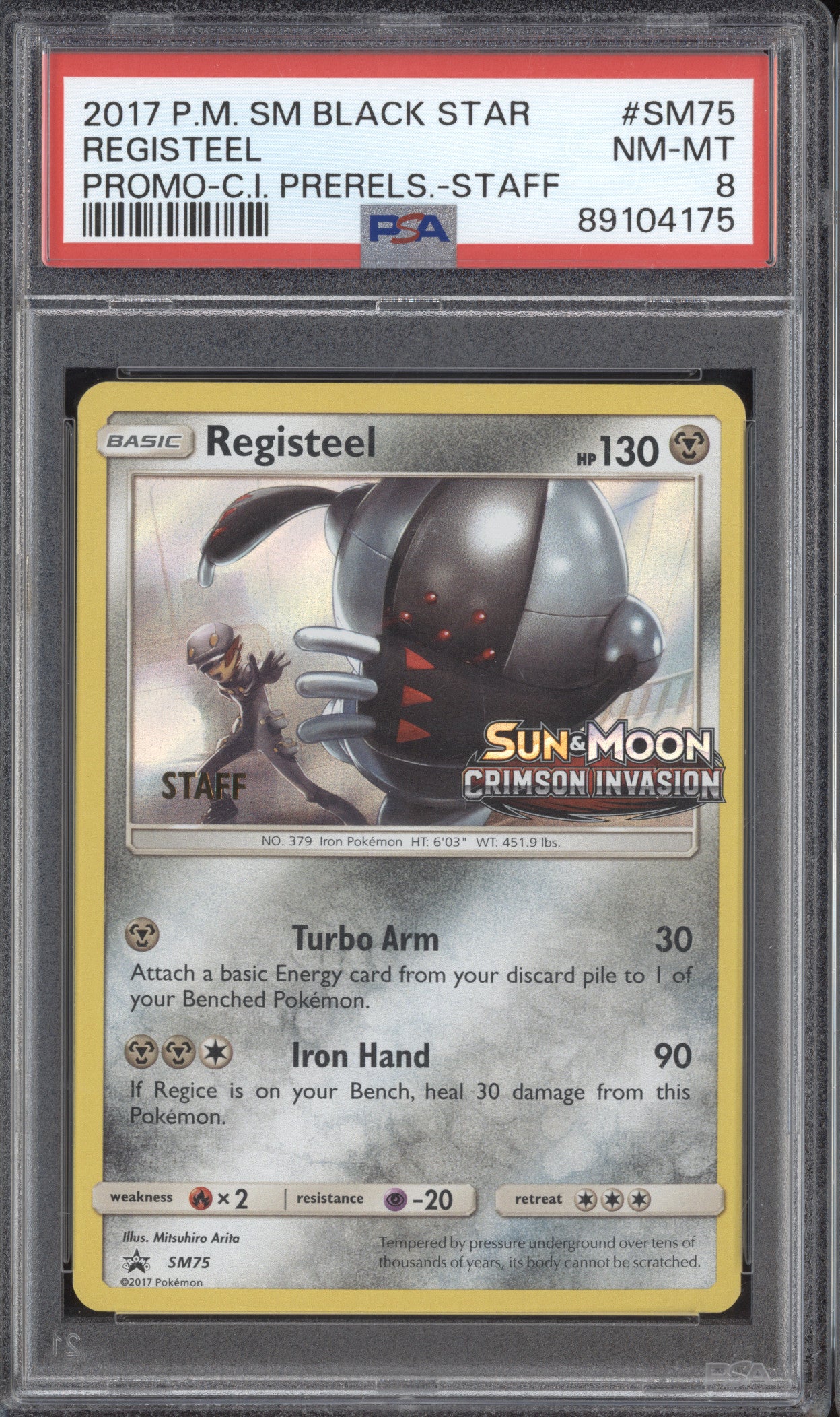 Registeel 2017 Pokemon Sun & Moon SM75 Crimson Invasion Prerelease Staff PSA 8