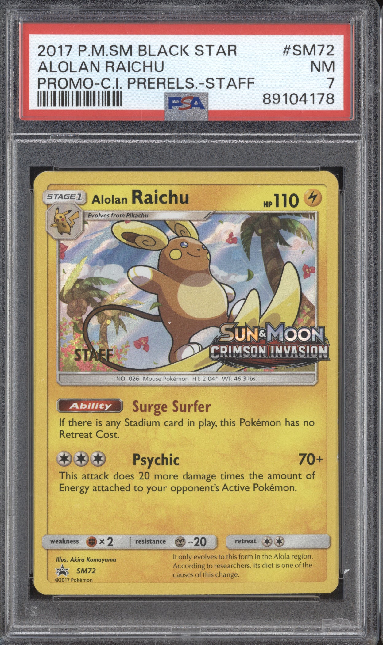 Alolan Raichu 2017 Pokemon Sun & Moon SM72 Crimson Invasion PreStaff PSA 7