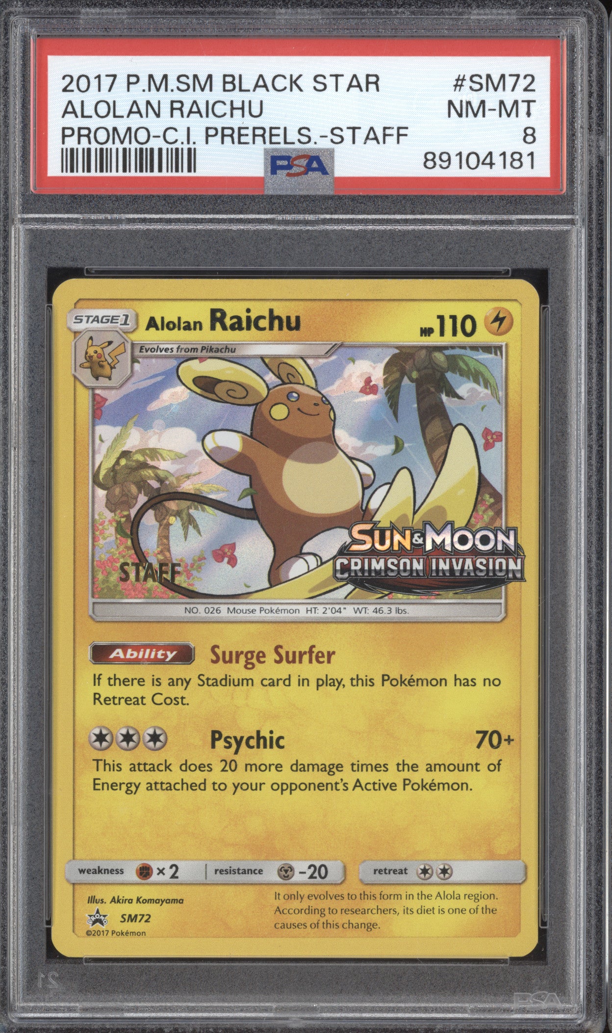 Alolan Raichu 2017 Pokemon Sun & Moon SM72 Crimson Invasion PreStaff PSA 8