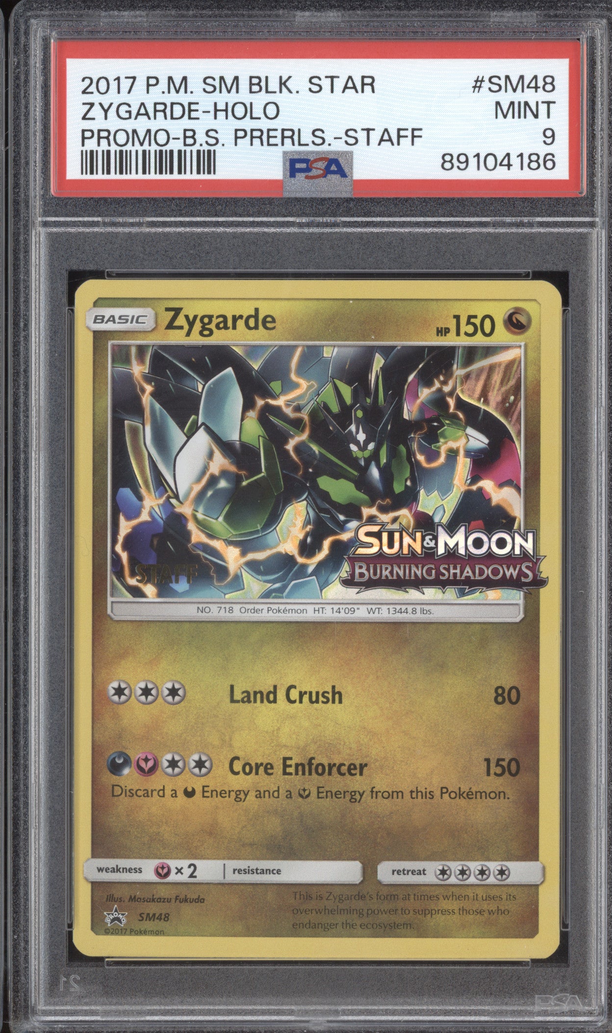 Zygarde 2017 Pokemon Sun & Moon SM48 Burning Shadows Prerelease Staff PSA 9