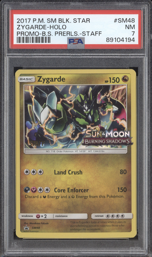 Zygarde 2017 Pokemon Sun & Moon SM48 Burning Shadows Prerelease Staff PSA 7