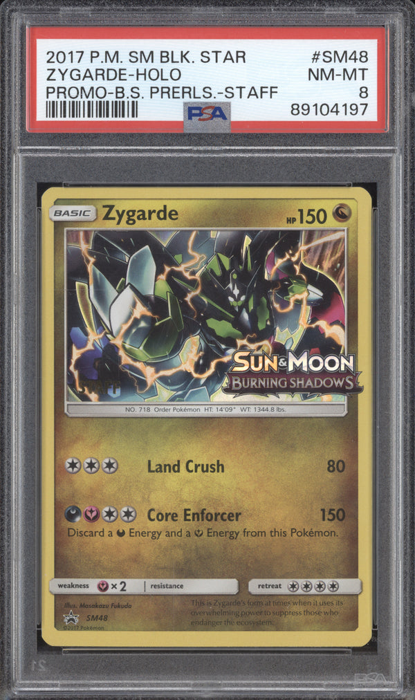 Zygarde 2017 Pokemon Sun & Moon SM48 Burning Shadows Prerelease Staff PSA 8